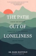 The Path out of Loneliness