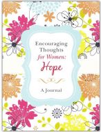 Journal with Devotions-Encouraging Thoughts for Women: Hope