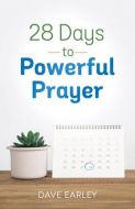 28 Days to Powerful Prayer