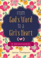 From God's Word to a Girl's Heart
