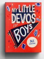 My Little Devos for Boys - 365 Devotions for Kids, J4646