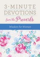 3-Minute Devotions from the Proverbs