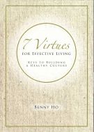 7 Virtues For Effective Living