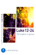 Luke 12-24 (Good Book Guides) 