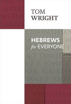 Hebrews For Everyone