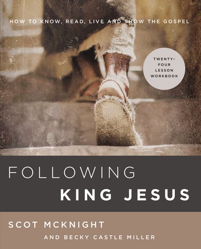 Following King Jesus