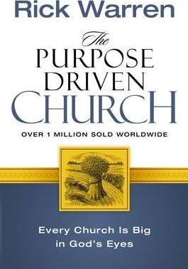 Purpose Driven Church, The