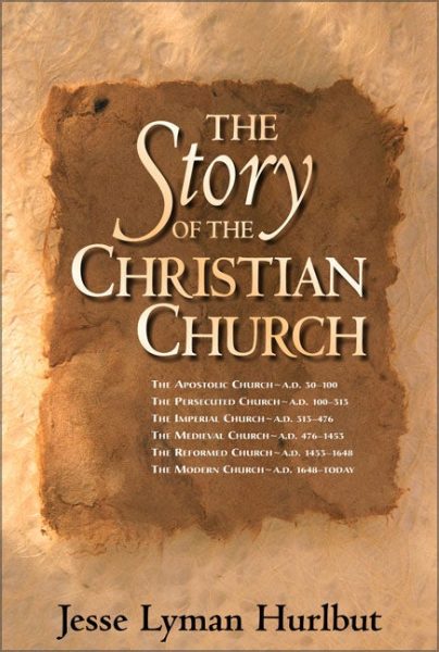 Story of the Christian Church, The