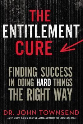Entitlement Cure, The