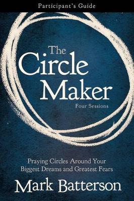 Circle Maker, Participant's Guide