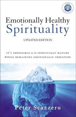 Emotionally Healthy Spirituality (Pre-Order)