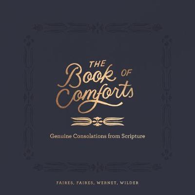 Book of Comforts, The