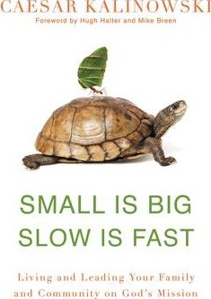 Small Is Big Slow Is Fast