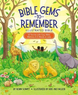 Bible Gems to Remember: Illustrated Bible