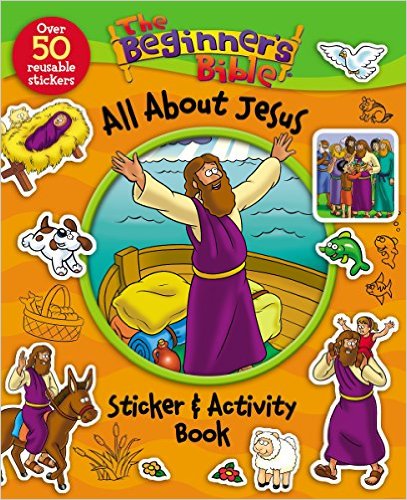 Beginner's Bible All About Jesus Sticker and Activity Book, The