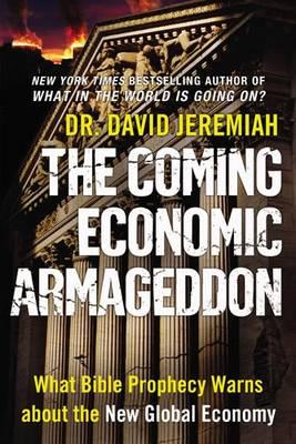 Coming Economic Armageddon, The