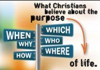 What Christians Believe About the Purpose of Life (min. 10)