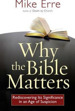 Why The Bible Matters