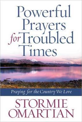 Powerful Prayers For Troubled Times