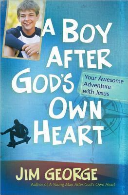 Boy After God's Own Heart, A