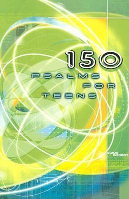 150 Psalms for Teens