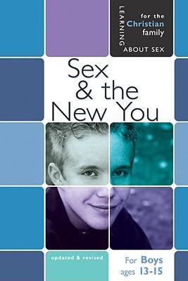 Sex And the New You (For Men ages 13-15)