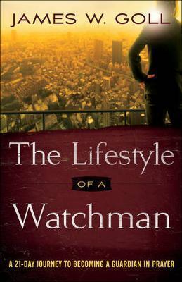 Lifestyle of a Watchman, The