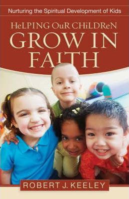 Helping Our Children Grow In Faith