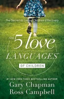 5 Love Languages of Children, The