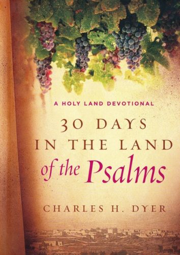 30 Days In The Land Of The Psalms