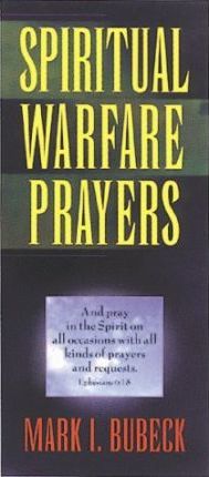Spiritual Warfare Prayers (min. 5)