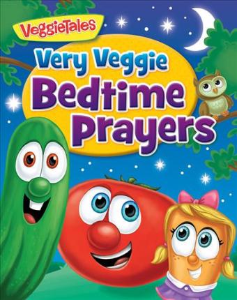 Very Veggie: Bedtime Prayers