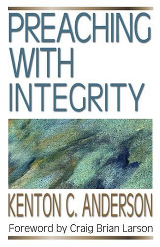 Preaching With Integrity *