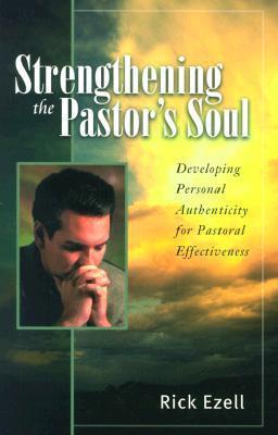 Strengthening The Pastor's Soul