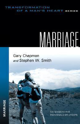 Transformation of a Man's Heart Bible Study : Marriage