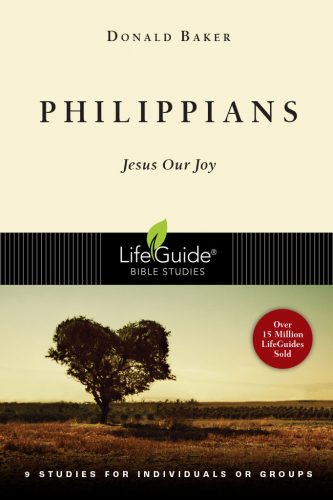 LifeGuide B/Sty (US)-Philippians, Jesus Our Joy