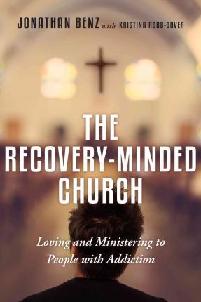 Recovery-Minded Church, The