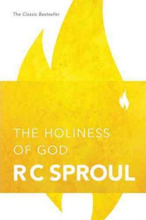 Holiness of God, The (Revised / Expanded)