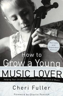 How To Grow A Young Music Lover