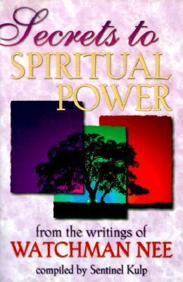 Secrets to Spiritual Power