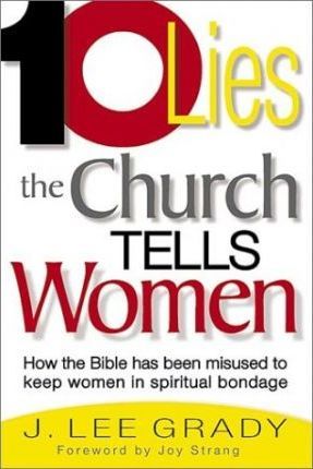 10 Lies The Church Tells Women