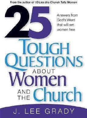 25 Tough Questions About Women And The Church