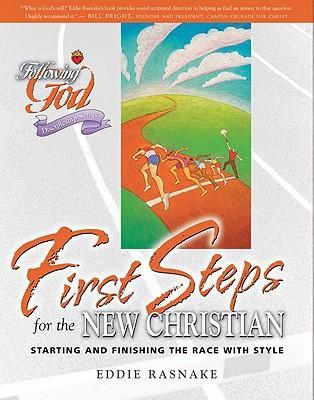 Following God Series: First Steps for the New Christian