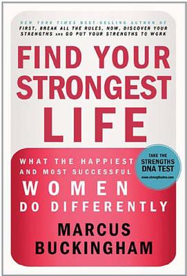 Find Your Strongest Life - Hardcover