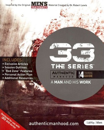 33 The Series - Volume 4 Training Guide: A Man and His Work