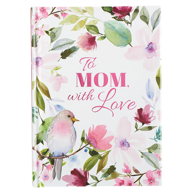 Gift Book: To Mom, with Love