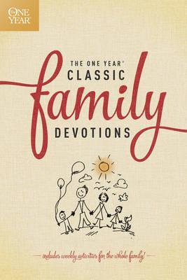 One Year Classic Family Devotions, The