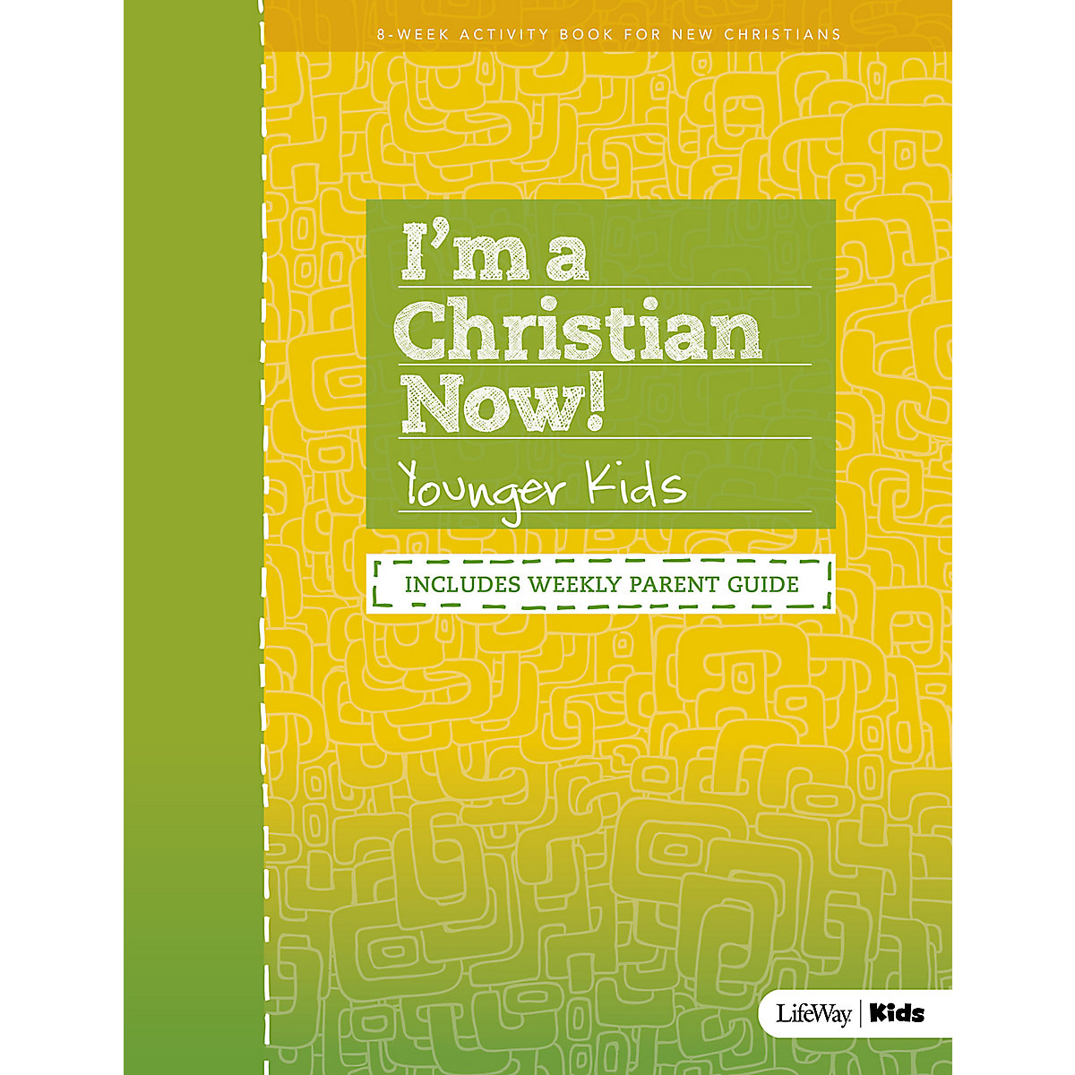 I'm a Christian Now Younger Kids Activity Book