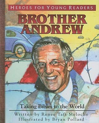 Heroes For Young Readers- Brother Andrew