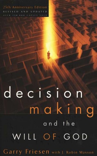 Decision Making And The Will Of God
